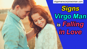 10 Obvious Signs Virgo Man is Falling in Love (Check NOW)